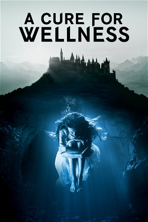 Cure for Wellness