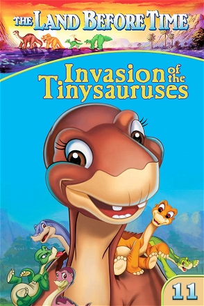 Land Before Time XI: Invasion of the Tinysauruses