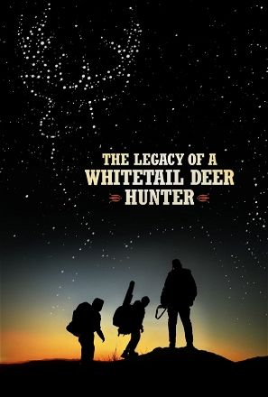 Legacy of a Whitetail Deer Hunter