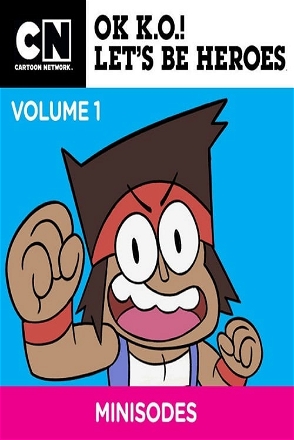 OK K.O.! Let's Be Heroes_0001